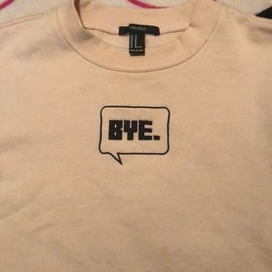 “Bye” Cropped Sweatshirt